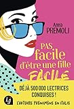 Pas facile d'Ãªtre une fille facile