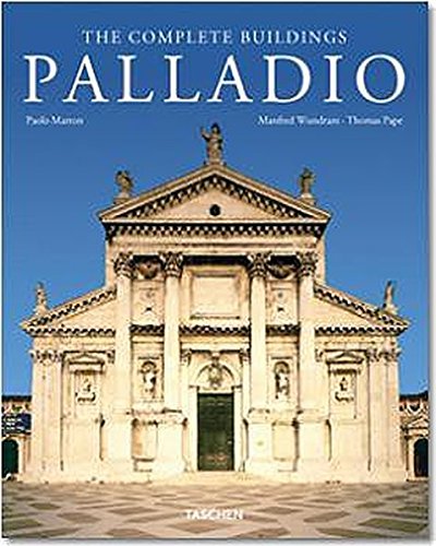 Palladio: Sämtliche Bauwerke: The Complete Buildings