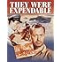 They Were Expendable