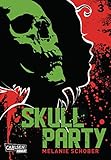 Skull Party 3 (3) by Melanie Schober
