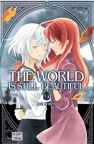 The World is still Beautiful — Tome 9