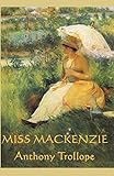 Image de Miss Mackenzie (English Edition)