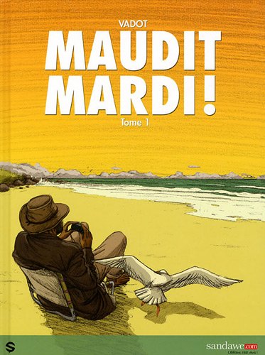 couverture de : Maudit mardi !
