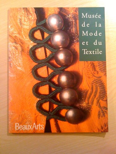 couverture de : MUSEE DE LA MODE ET DU TEXTILE