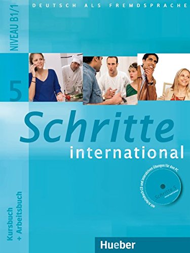 SCHRITTE INTERNATIONAL 5 KB+AB+CD: Kursbuch und Arbeitsbuch 5 mit CD zum Arbeitsbuch: Vol 5
