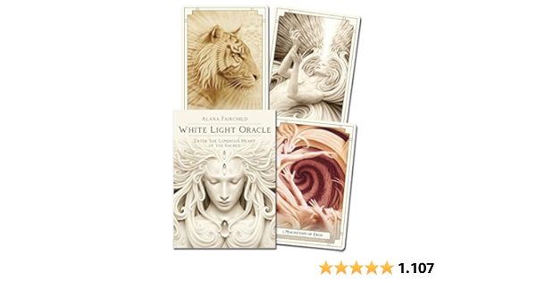 White Light Oracle Enter The Luminous Heart Of The Sacred Fairchild Alana Gonzalez A Andrew Amazon De Bucher