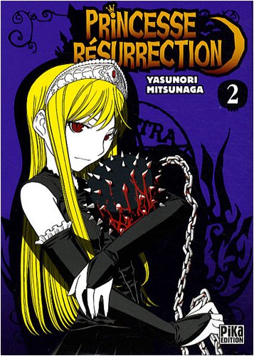 Princesse Résurrection — Tome 2