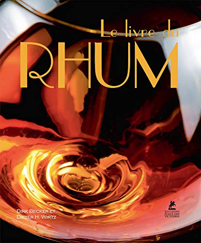 Le Livre du Rhum Le Livre du Rhum
