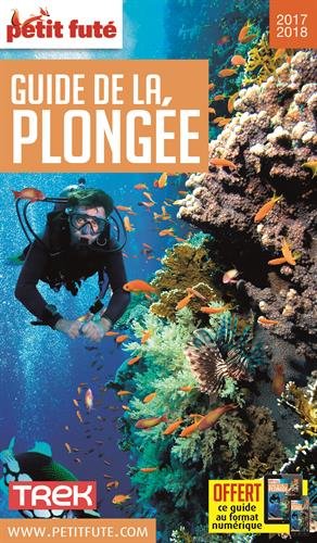 Petit Futé Guide de la plongée francais Petit Futé Guide de la plongée francais