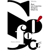 &Aacute;yax. Las Traquinias. Ant&iacute;gona. Edipo Rey (El libro de bolsillo - Cl&aacute;sicos de Grecia y Roma)