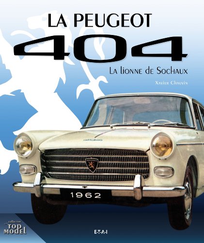 Download La Peugeot 404 : La lionne de Sochaux Download La Peugeot 404 : La lionne de Sochaux
