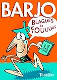 Barjo blagues