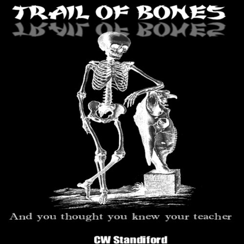 Trail of Bones Trail of Bones