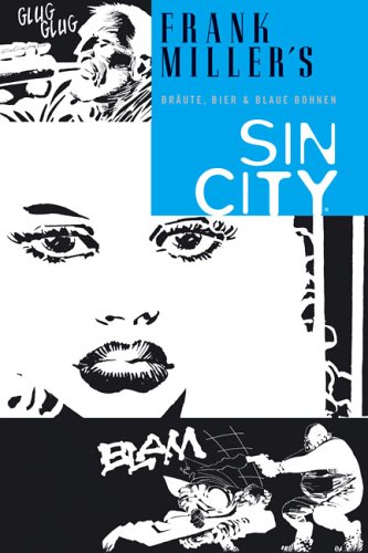 Download Sin City 6: Bräute, Bier und Blaue Bohnen Download Sin City 6: Bräute, Bier und Blaue Bohnen