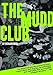 Produktbild The Mudd Club