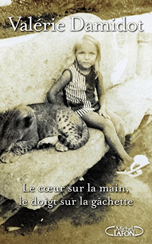 Le coeur sur la main, le doigt sur la gâchette gratuit