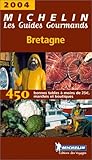 Image de Les Guides Gourmands : Bretagne 2004