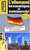 Image de L'allemand économique et commercial : 20 dossiers sur la langue des affaires