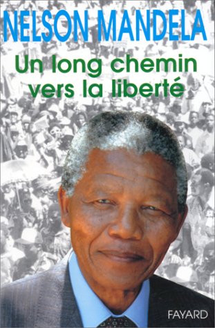 couverture de : Un long chemin vers la libert&eacute;