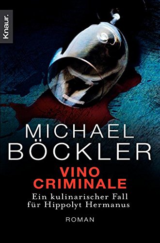 Download Vino Criminale: Ein kulinarischer Fall für Hippolyt Hermanus (Ein Fall für Hippolyt Hermanus) Download Vino Criminale: Ein kulinarischer Fall für Hippolyt Hermanus (Ein Fall für Hippolyt Hermanus)