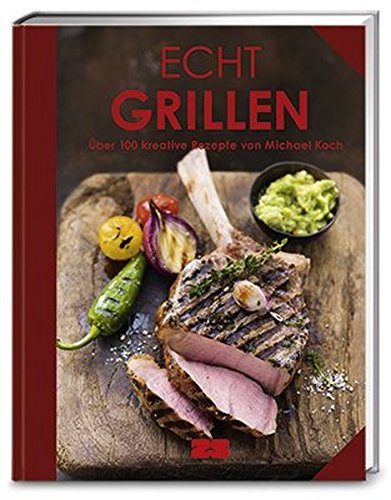 Download Echt Grillen (ECHT Kochbücher) Download Echt Grillen (ECHT Kochbücher)
