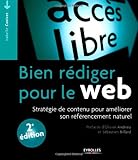 Bien rédiger pour le web : Stratégie de contenu pour améliorer son référencement naturel