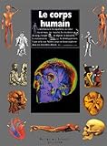 Image de Le corps humain : Structures, organes et fonctionnement