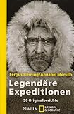 Image de Legendäre Expeditionen: 50 Originalberichte