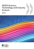 Image de OECD Science, Technology and Industry Outlook 2010