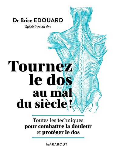 Tourner le dos au mal du siècle Tourner le dos au mal du siècle