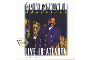 Richard Smallwood - Adoration: Live in Atlanta