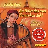 Als Hitler das rosa Kaninchen stahl - Filmausgabe: 5 CDs by Judith Kerr, Sascha Icks