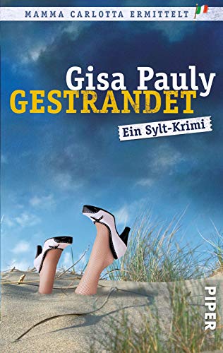 Preisvergleich Produktbild Gestrandet: Ein Sylt-Krimi (Mamma Carlotta, Band 2)