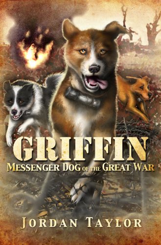 Download Griffin: Messenger Dog of the Great War