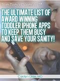 Image de The Tired Parent! The Ultimate List of Award Winning iPhone Apps for Toddlers: Activities and Games to Keep Them Busy and Save Your Sanity! (English E