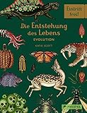 Die Entstehung des Lebens. Evolution: Eintritt frei! by Fiona Munro, Ruth Symons