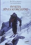 In vetta senza scorciatoie