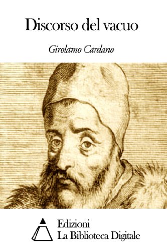 Discorso Del Vacuo Italian Edition Ebook Girolamo Cardano - 