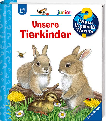 Unsere Tierkinder (Wieso? Weshalb? Warum? junior, Band 15)