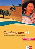 Caminos A1 Neue Ausgabe: Spanisch als 3. Fremdsprache. Lehr- und Arbeitsbuch mit 3 Audio-CDs by Margarita Görrissen, Marianne Häuptle-Barcelo