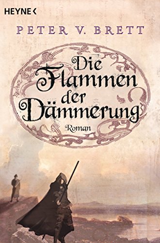 Die Flammen der Dämmerung: Roman (Demon Zyklus, Band 3) Buchen