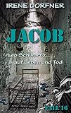 Cover zum Buch Jacob: Leo Schwartz ... Auf Leben und...