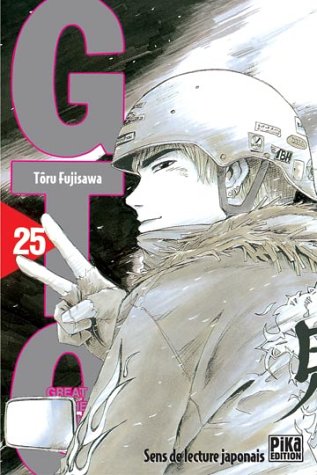 GTO : Great Teacher Onizuka — Tome 25