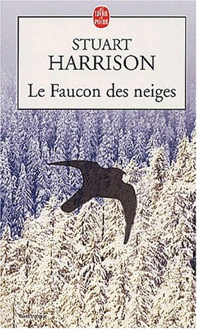couverture de : Le Faucon des neiges
