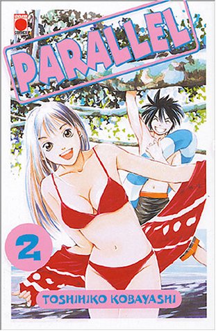 Parallel — Tome 2