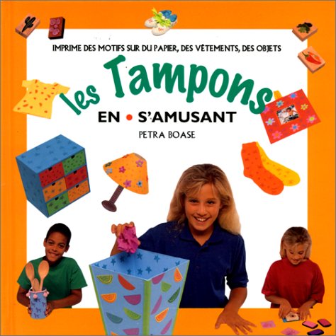 Les  Tampons en s'amusant