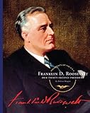 Franklin D. Roosevelt (Presidents of the U.S.A.) (English Edition) by Melissa Maupin
