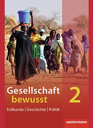 Gesellschaft bewusst - Ausgabe 2011 für Nordrhein-Westfalen: Schülerband 2 mit Schüler-CD