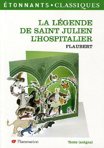 couverture de : La l&eacute;gende de saint Julien l'Hospitalier