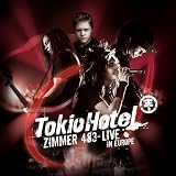 Zimmer 483 - Live in Europe by Tokio Hotel (2007-10-09) - Tokio Hotel